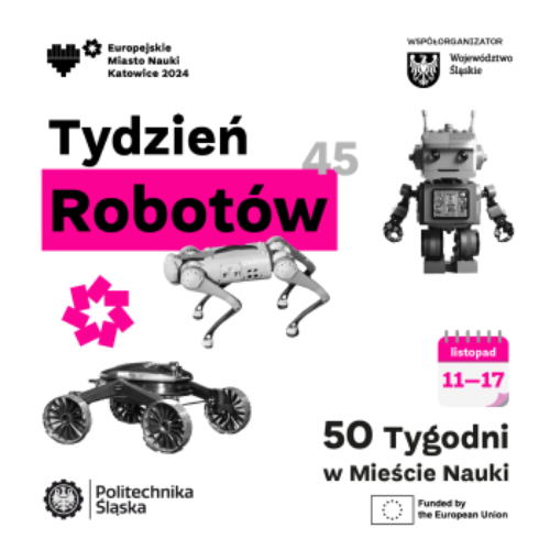 Tydzień Robotów - w ramach Katowice Europejskie Miasto Nauki 2024