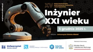 PBL Academy wspiera konferencję Inżynier XXI wieku w Bielsku-Białej. Rozwój młodych inżynierów, edukacja projektowa i technologie przyszłości.